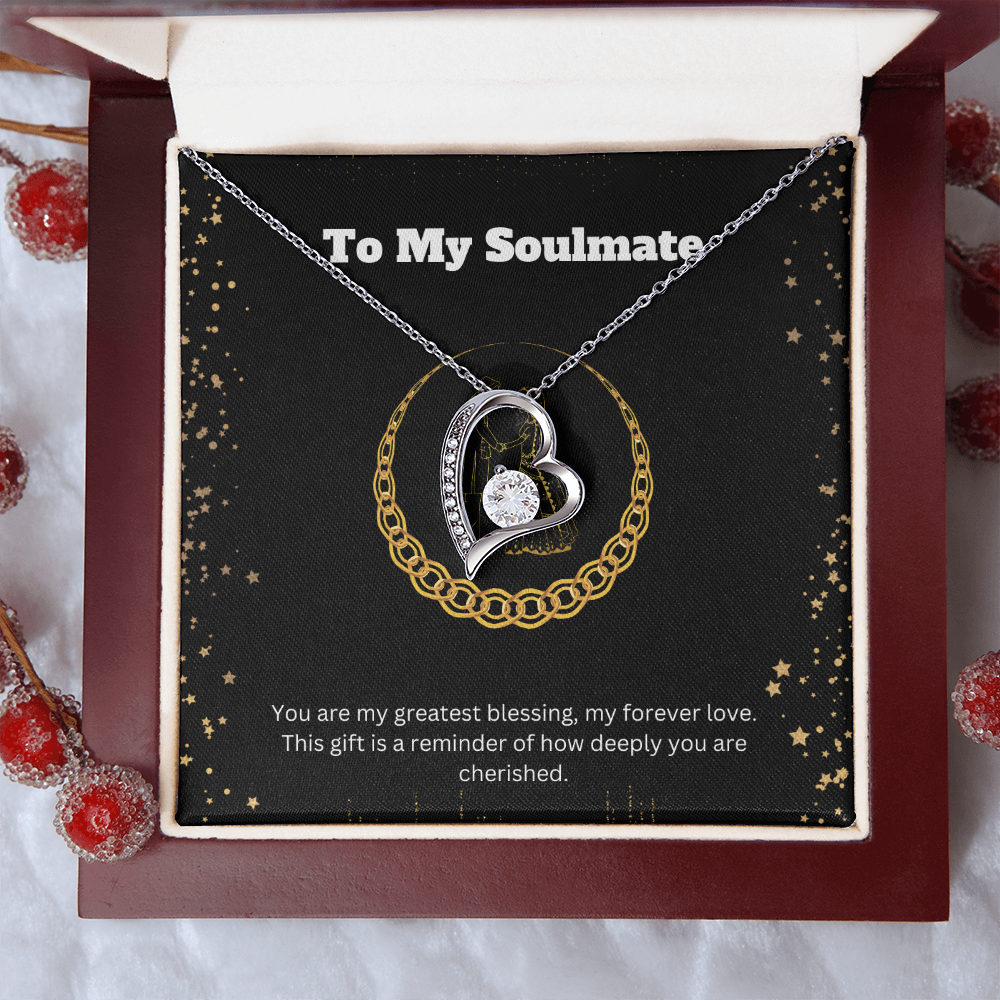 " To My Soulmate "  Forever Love Necklace