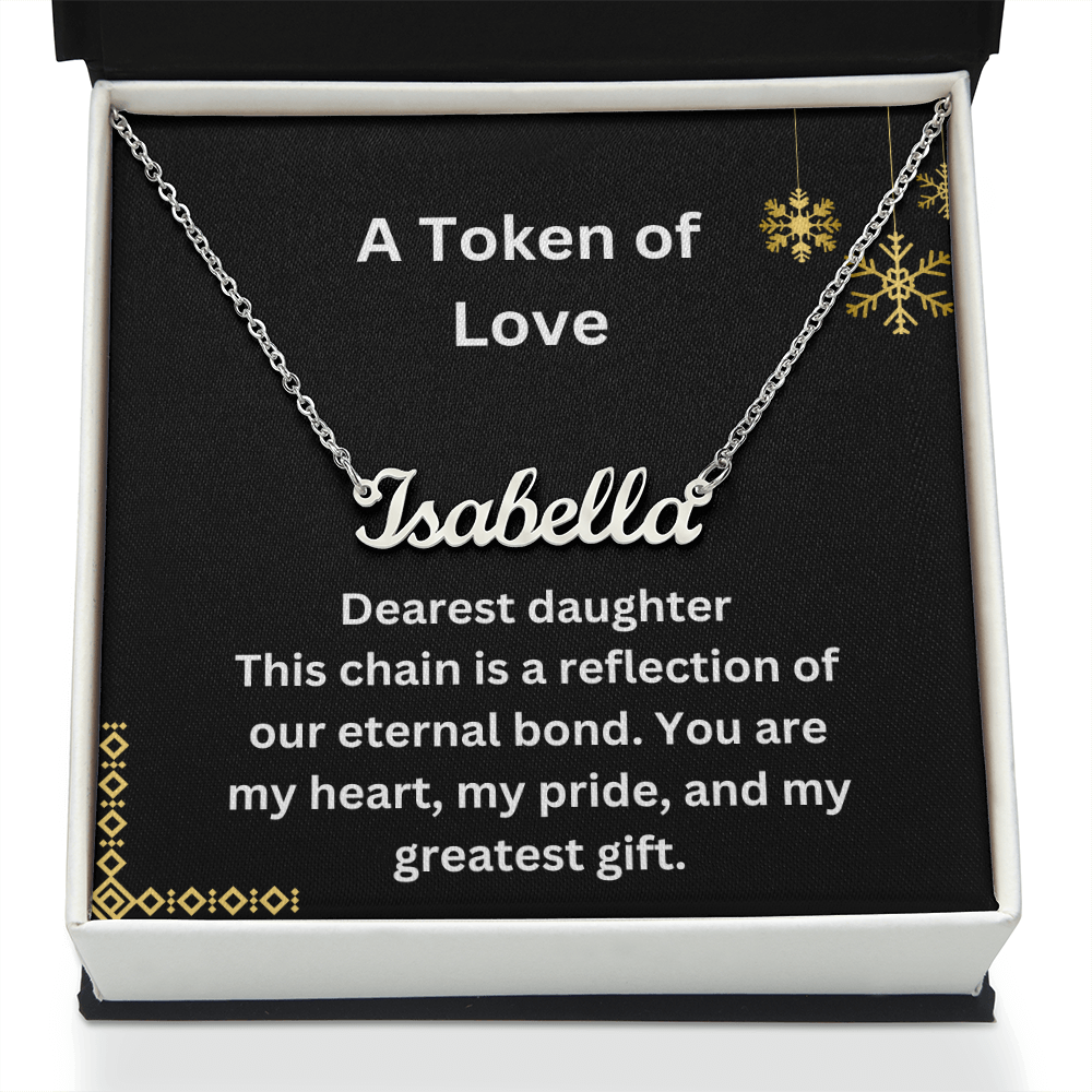 "A Token of Love"  Custom Name Necklace