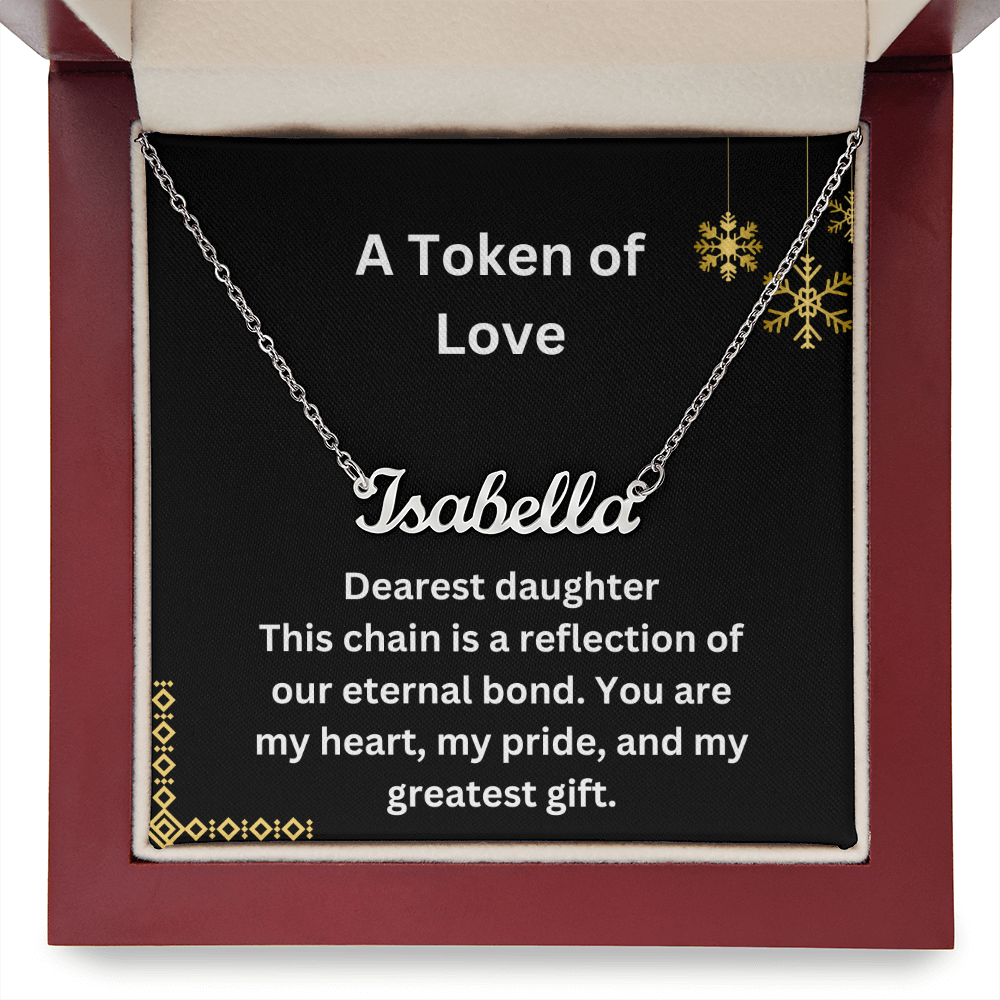 "A Token of Love"  Custom Name Necklace